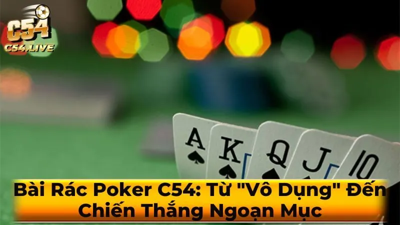 Bài Rác trong Poker là gì?