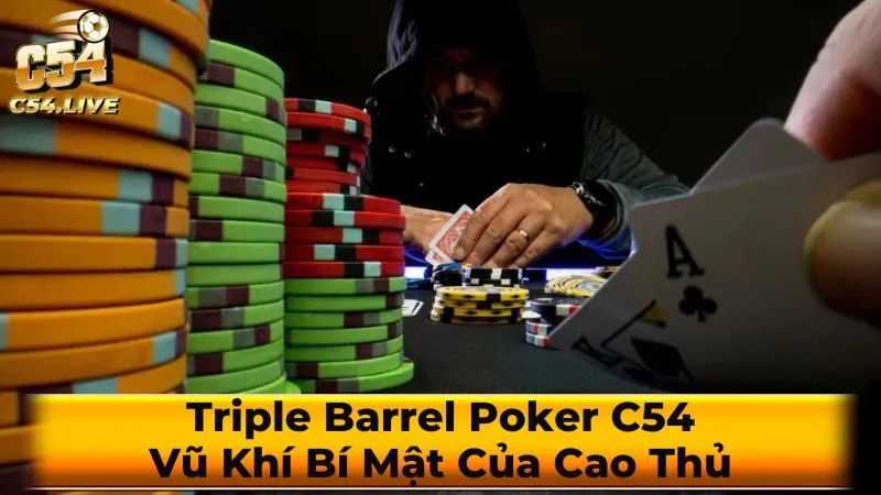 Triple Barrel Poker là gì?